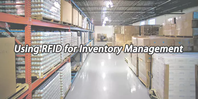 Using RFID for Inventory Management