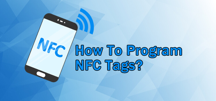 How to program NFC Tags